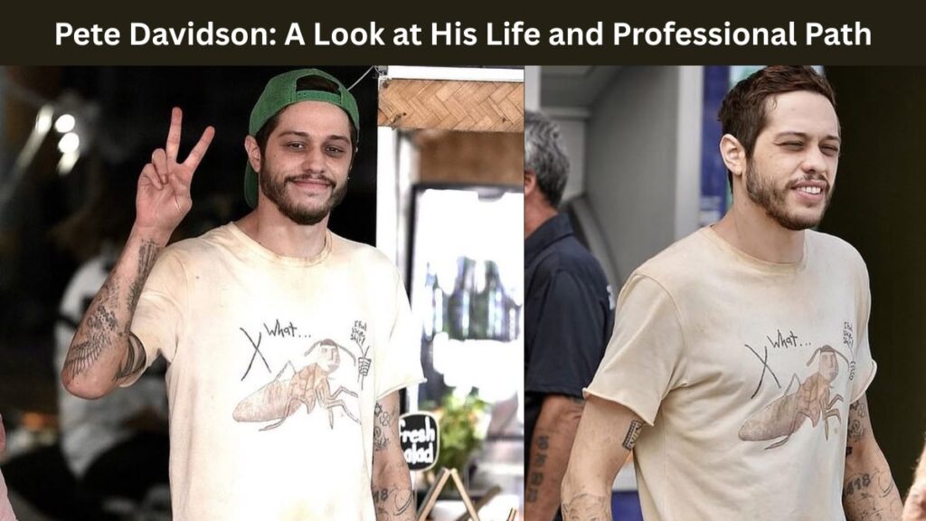Pete Davidson