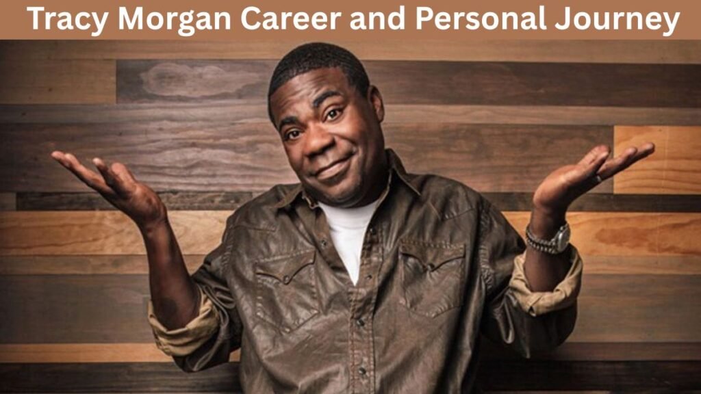 Tracy Morgan