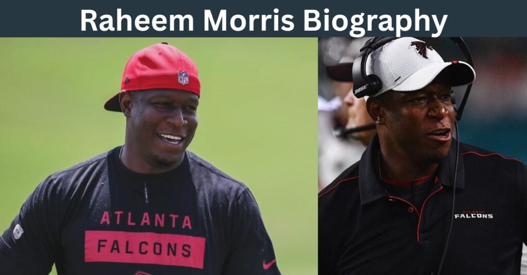 Raheem Morris