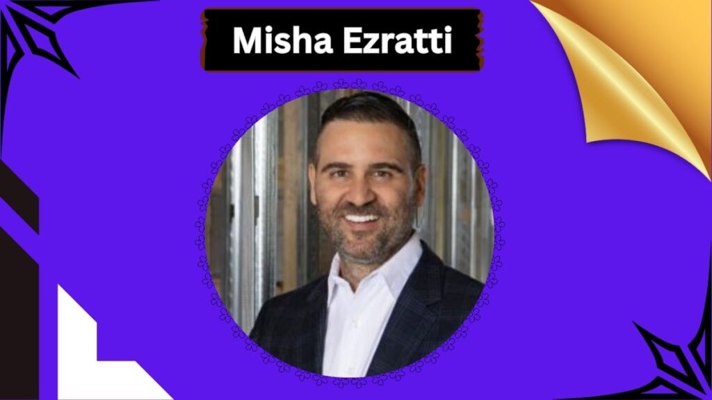 Misha Ezratti