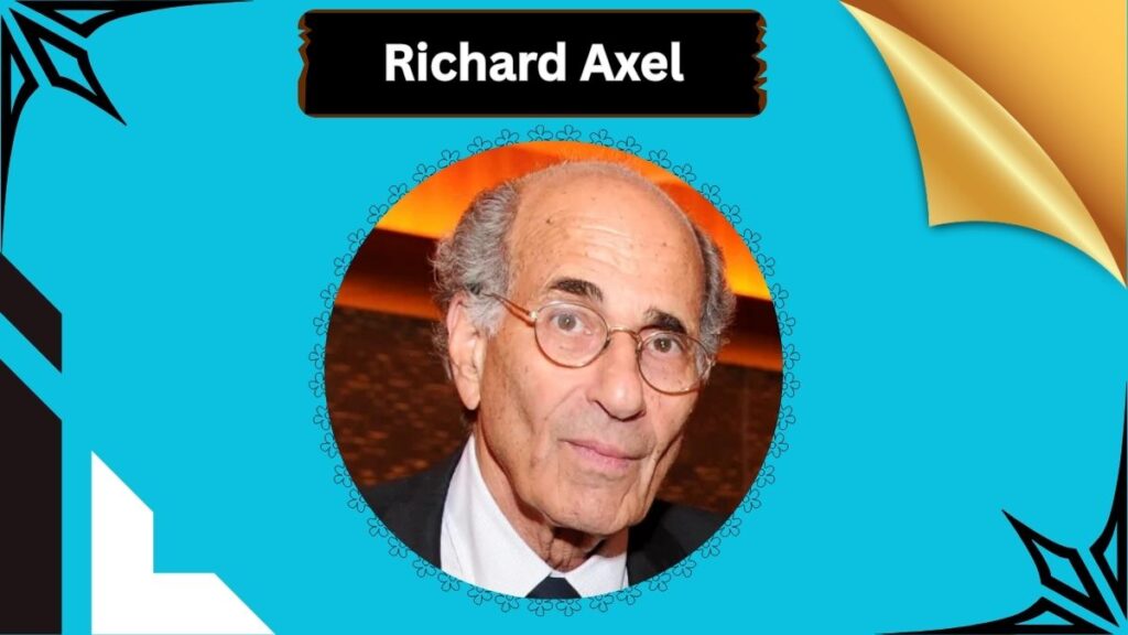 Richard Axel