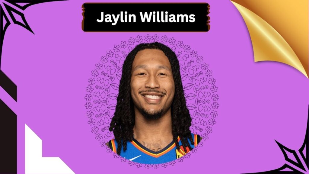 Jaylin Williams