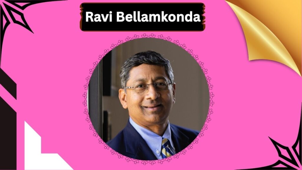 Ravi Bellamkonda